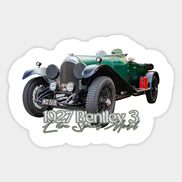 1927 Bentley 3 Litre Speed Model Tourer Sticker by Gestalt Imagery